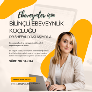 Bilinçli Ebeveynlik Koçluğu